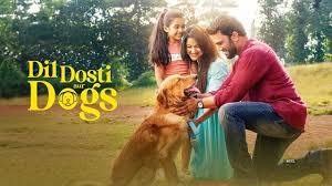 Dil Dosti Aur Dogs