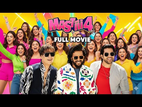 Mastiii 4 Hindi dubbed dubbed Movie Download